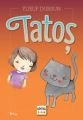 Tatoş, Nar Yayınları