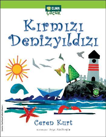 Kırmızı Denizyıldızı, Ceren Kurt