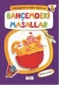 Bahçemdeki Masallar, Hikayelerle Değer Eğitimi