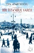 Bir İstanbul Vardı, Cem Atabeyoğlu