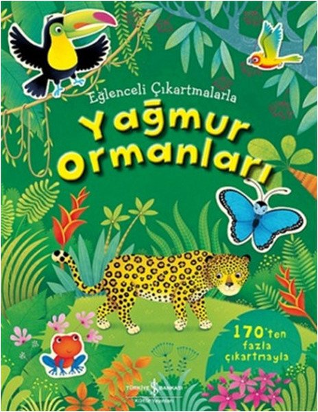 Eğlenceli Çıkartmalarla Yağmur Ormanları, Alice Primmer