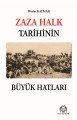 Zaza Halk Tarihinin Büyük Hatları, Wedat Kaymak, Arya Yayıncılık