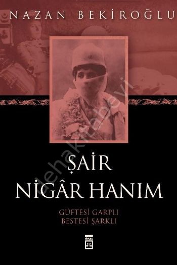 Şâir Nigâr Hanım
