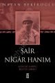 Şâir Nigâr Hanım