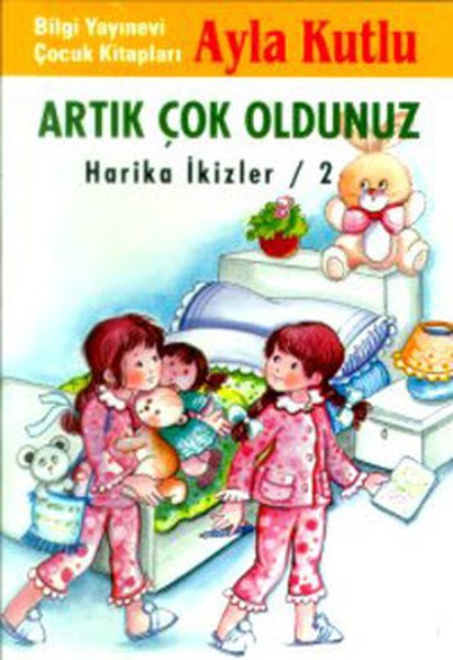 Artık Çok Oldunuz Harika İkizler 2, Ayla Kutlu