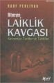 Bitmeyen Laiklik Kavgası, Rauf Pehlivan
