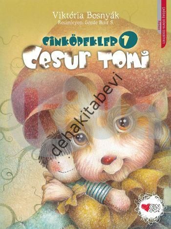 CİNKÖPEKLER 1 CESUR TOMİ, Kolektif