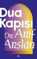 Dua Kapısı, Arif Arslan, Sena Yayınları