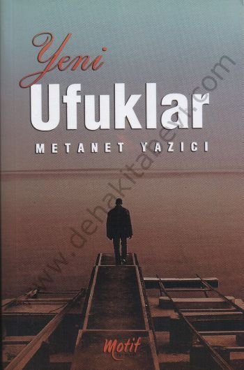 Yeni Ufuklar - Metanet Yazıcı