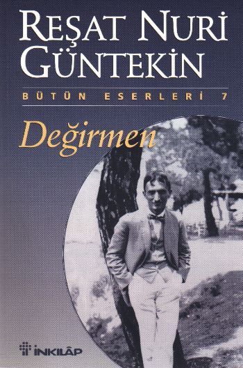Değirmen, Reşat Nuri Güntekin