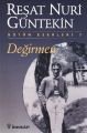 Değirmen, Reşat Nuri Güntekin