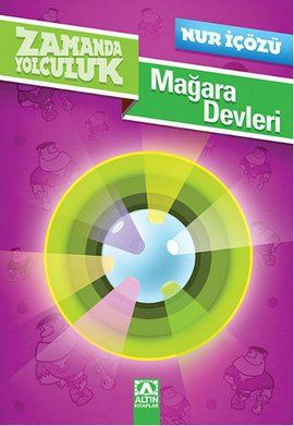 Mağara Devleri - Nur İçözü