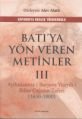 Batı'ya Yön Veren Metinler 3, Alev Alatlı