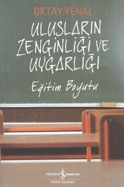Ulusların Zenginliği ve Uygarlığı, Oktay Yenal