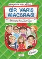 Bir Yarış Macerası, Hikayelerle Değer Eğitimi