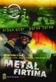Metal Fırtına; ABDnin Türkiyeyi İşgali