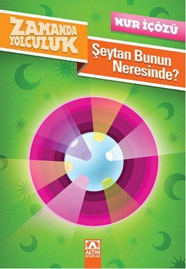 Şeytan Bunun Neresinde? - Nur İçözü