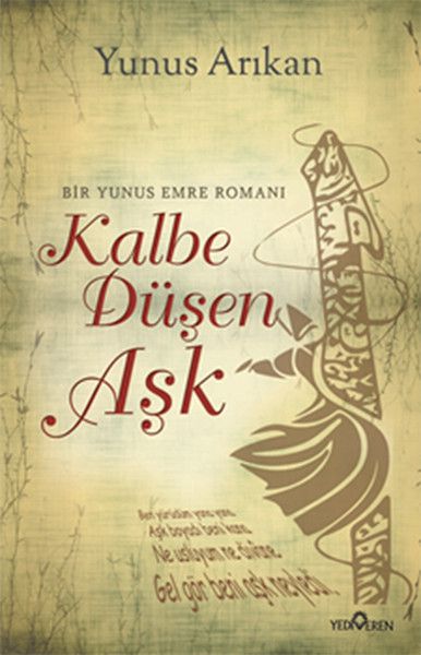 Kalbe Düşen Aşk, Yunus Arıkan, Yediveren Yayınları