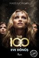 The 100- Eve Dönüş 3. Kitap, Kass Morgan, Go! Kitap