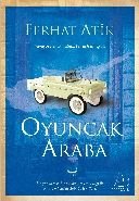 Oyuncak Araba, Ferhat Atik