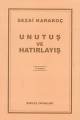 Unutuş ve Hatırlayış, Diriliş Yayınları