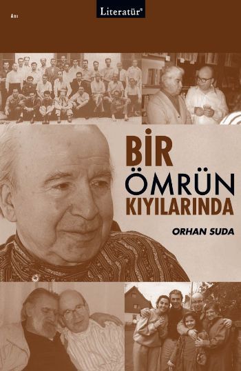 Bir Ömrün Kıyılarında, Orhan Suda, Literatür