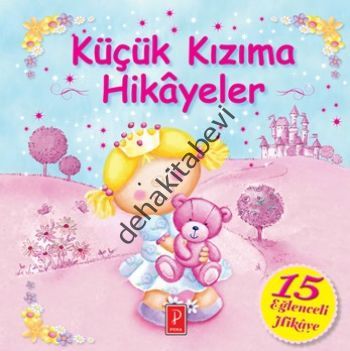 Küçük Kızıma Hikâyeler, Pena Yayınları