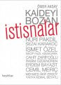 Kaideyi Bozan İstisnalar, Ömer Aksay