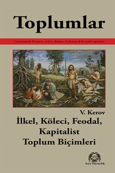 Toplumlar, V. Kerov, Arya Yayıncılık