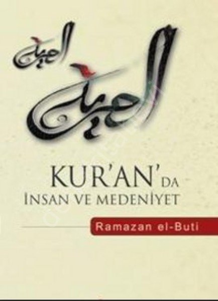 KUR'AN'DA İNSAN VE MEDENİYET