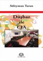Düşbaz ile CIA, Süleyman Turan, Arya Yayıncılık