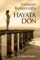 Hayata Dön, Dr. Gülseren Budayıcıoğlu, Remzi Kitabevi