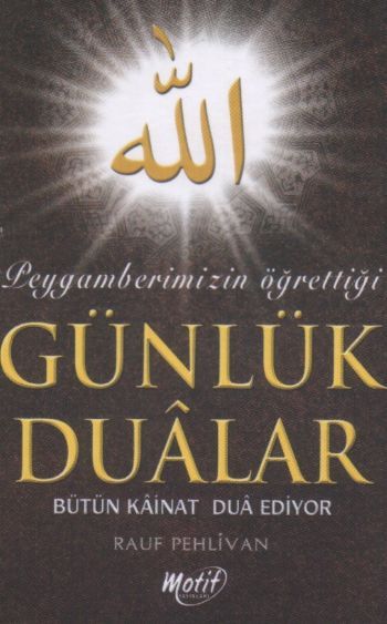 Günlük Dualar, Rauf Pehlivan