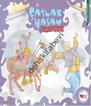 ÇATLAK HASAN, Can Göknil