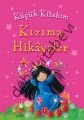 Küçük Kitabım : Kızıma Hikayeler, Pena Yayınları