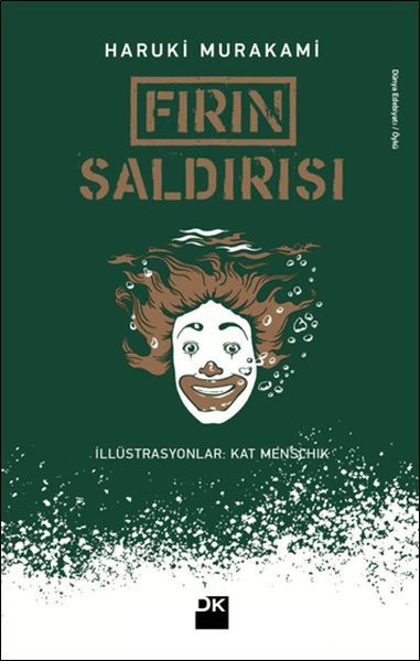 Fırın Saldırısı, Haruki Murakami