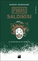 Fırın Saldırısı, Haruki Murakami