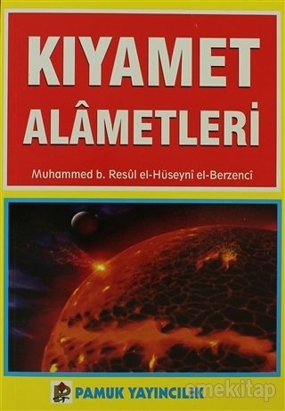 Kıyamet Alametleri (Kıyamet-004), Muhammed B. Resul el-Hüseyni el Berzenci