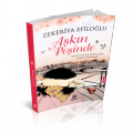 Aşkın Peşinde,  Zekeriya Efiloğlu