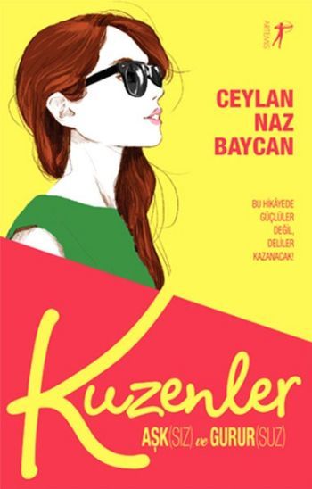 Kuzenler, Ceylan Naz Baycan
