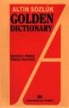 Altın Sözlük Golden Dictionary İngilizce - Türkçe Türkçe - İngilizce, Necmettin Arıkan, Altın Kitaplar