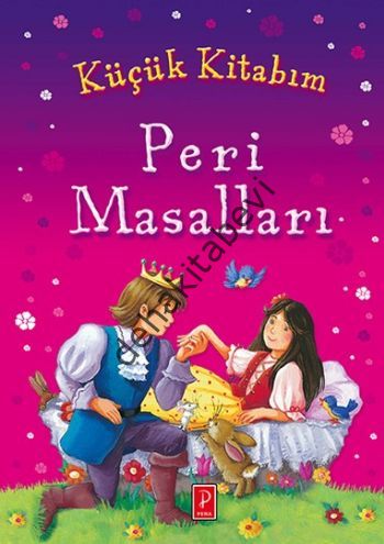 Küçük Kitabım : Peri Masalları, Pena Yayınları