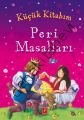 Küçük Kitabım : Peri Masalları, Pena Yayınları
