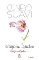 Hayatın İçinden Sevgi Hikayeleri - 1, Cüneyd Suavi
