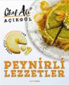 Peynirli Lezzetler, Chef Ali Açıkgül