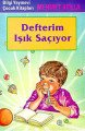 Defterim Işık Saçıyor, Mehmet Atilla