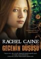 Gecenin Düşüşü, Rachel Caine