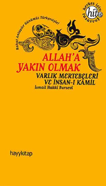 Allah'a Yakın Olmak, İsmail Hakkı Bursevi, Hayykitap