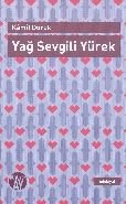 Yağ Sevgili Yürek, Kamil Doruk, Büyüyen Ay