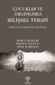 Çocuklar ve Ergenlerle Bilişsel Terapi, Arthur Freeman
